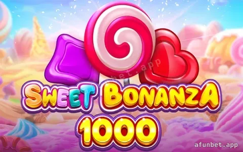 Sweet Bonanza 1000 — slot disponível na Afun